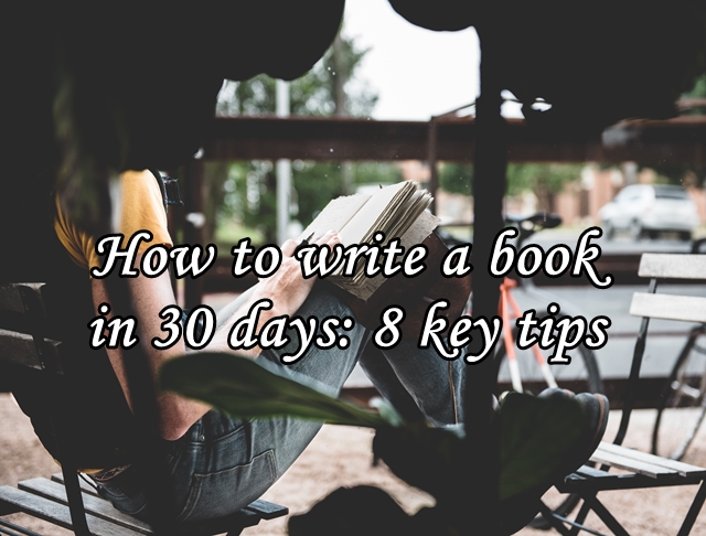 How to write a book in 30 days: 8 key tips | First Edition Design